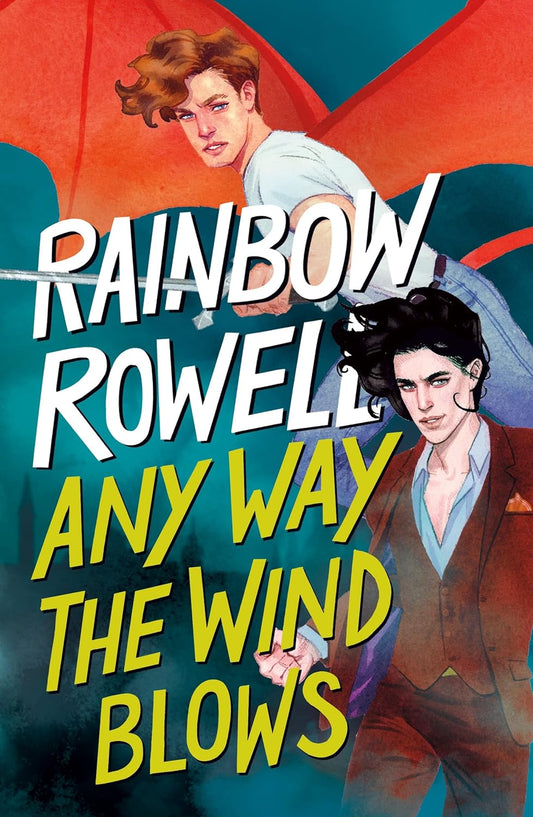 Simon Snow 3: Any Way the Wind Blows - Rainbow Rowell (en español) - Sarasvati Librería