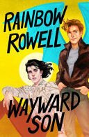 Simon Snow: Wayward son - Rainbow Rowell (inglés) - Sarasvati Librería