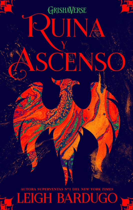 Sombra y Hueso 3: Ruina y Ascenso - Leigh Bardugo - Sarasvati Librería