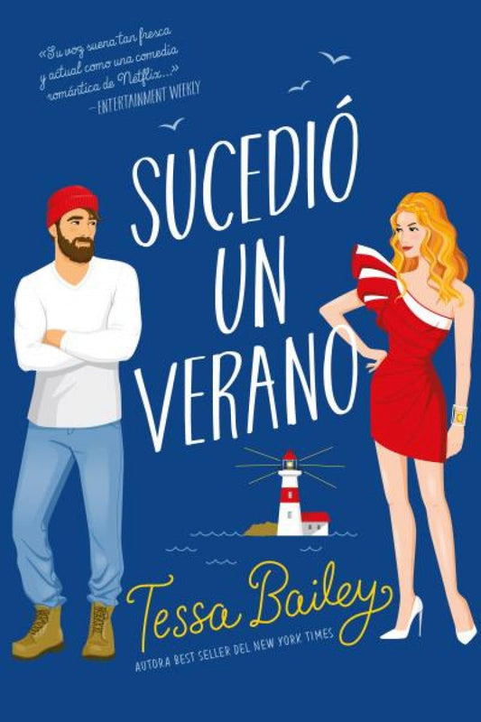 Sucedió un verano - Tessa Bailey - Sarasvati Librería