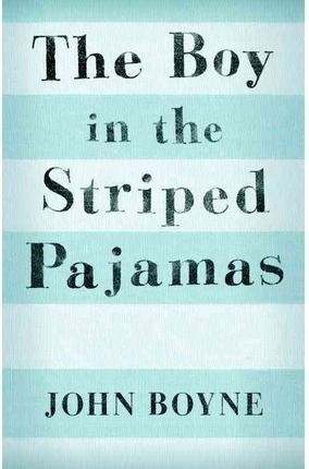 The boy in stripped pyjamas - John Boyne - Sarasvati Librería