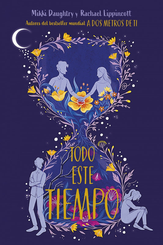 Todo este tiempo - Rachael Lippincott - Sarasvati Librería