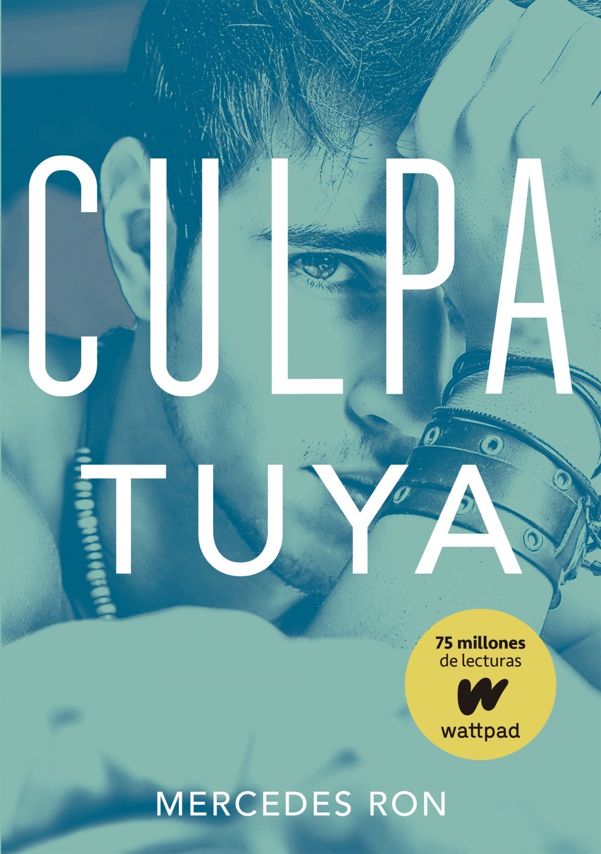 Trilogía Culpables 2: Culpa tuya - Mercedes Ron - Sarasvati Librería