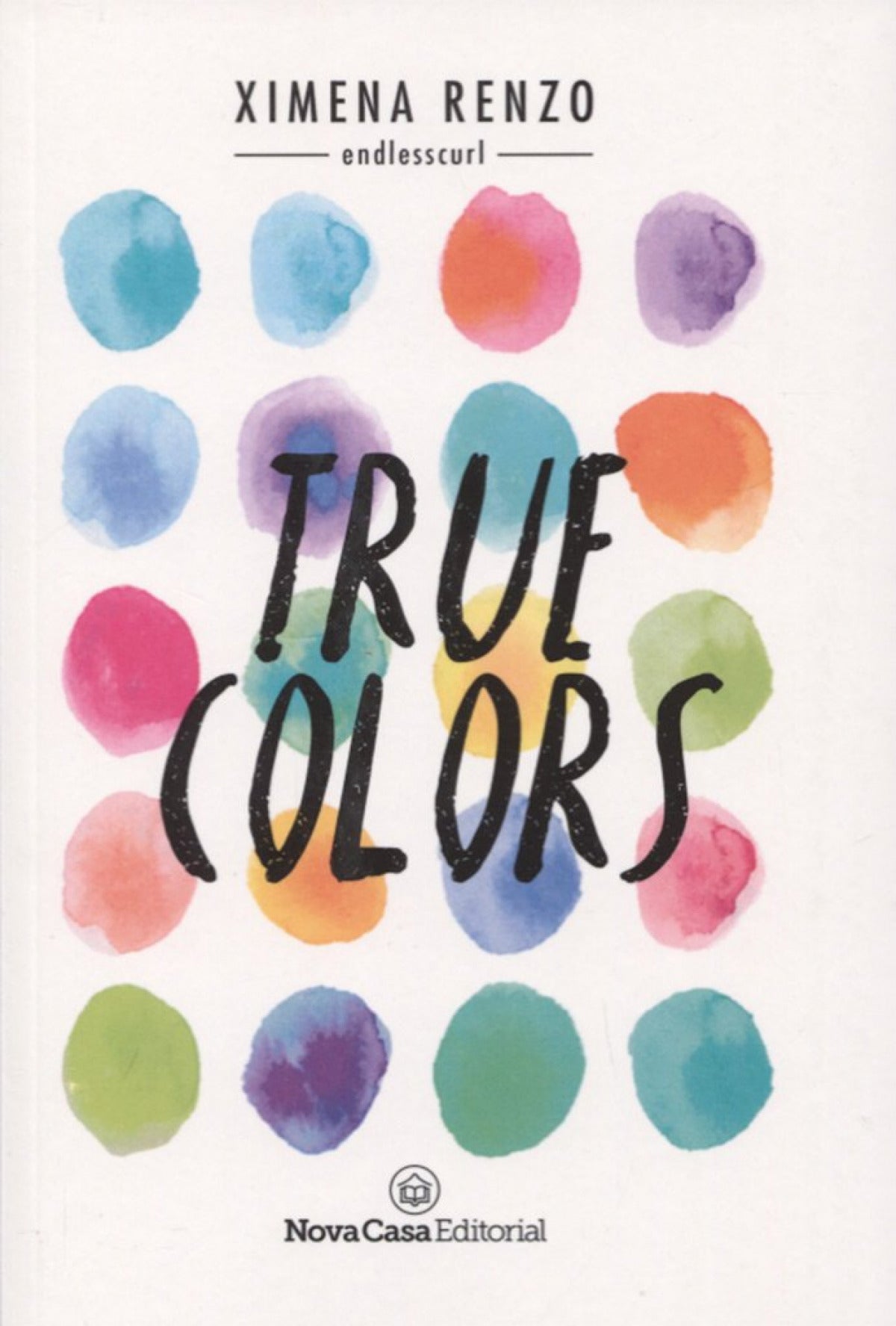 True colors - Ximena Alejandra / Renzo Zambrano - Sarasvati Librería