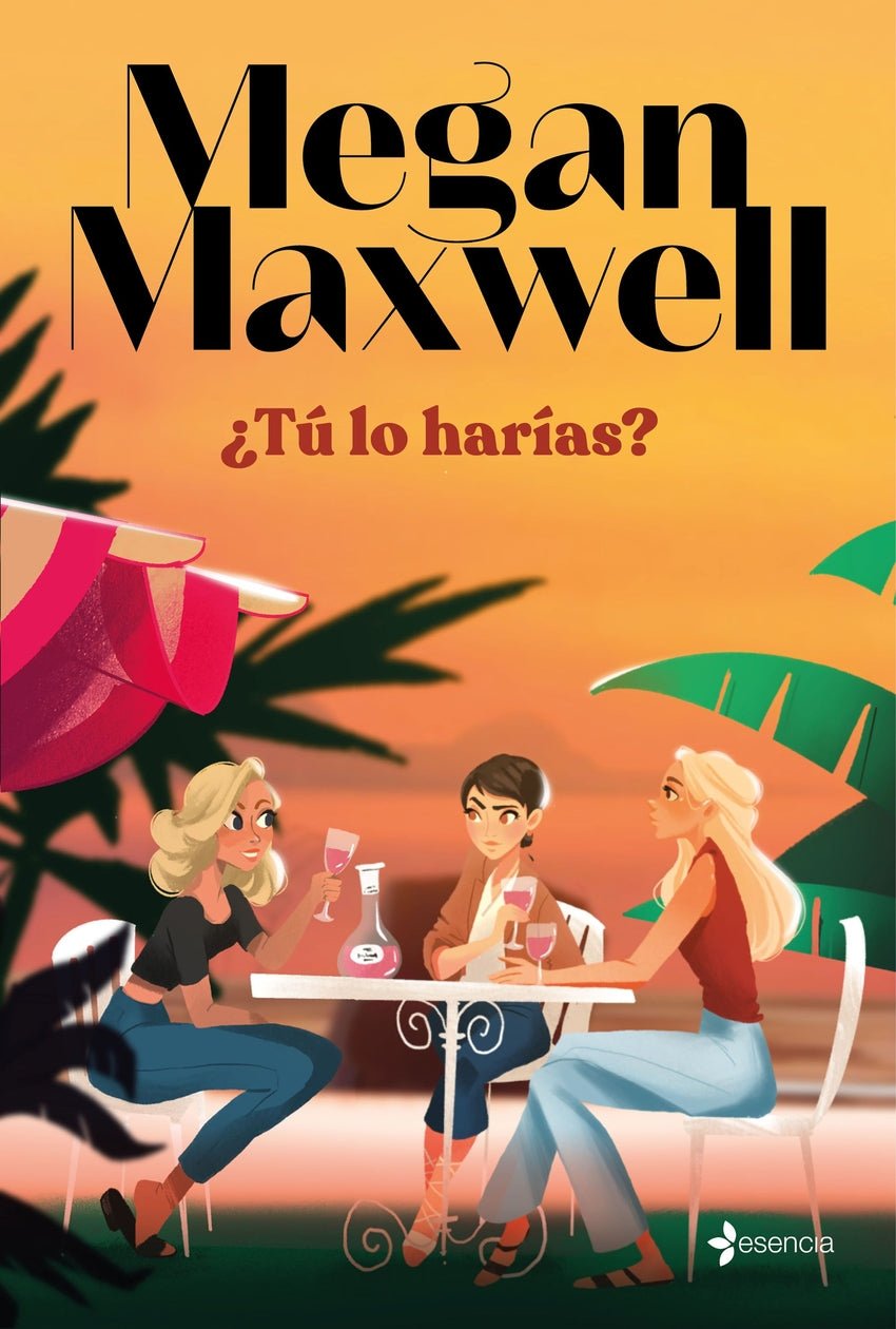 ¿Tú lo harías? - Megan Maxwell - Sarasvati Librería