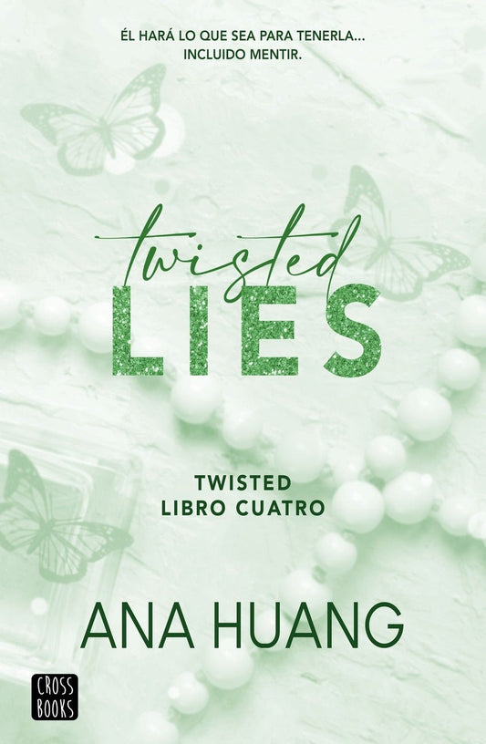 Twisted 4. Twisted Lies - Ana Huang (edición española) - Sarasvati Librería