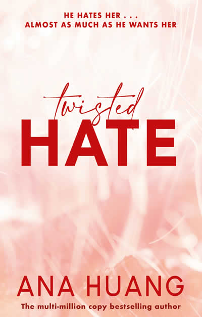 Twisted hate - Ana Huang - Sarasvati Librería