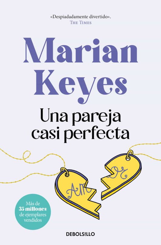 Una pareja casi perfecta - Marian Keyes - Sarasvati Librería