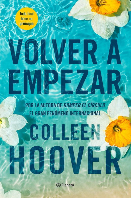 Volver a empezar - Colleen Hoover - Sarasvati Librería