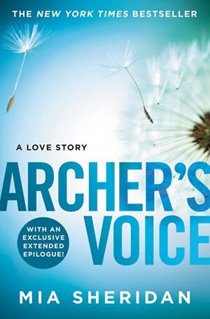 Where Love Meets Destiny 1: Archer's Voice - Mia Sheridan - Sarasvati Librería