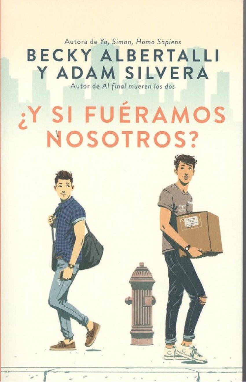 ¿Y SI FUÉRAMOS NOSOTROS? - Adam Silvera / Becky Albertalli - Sarasvati Librería